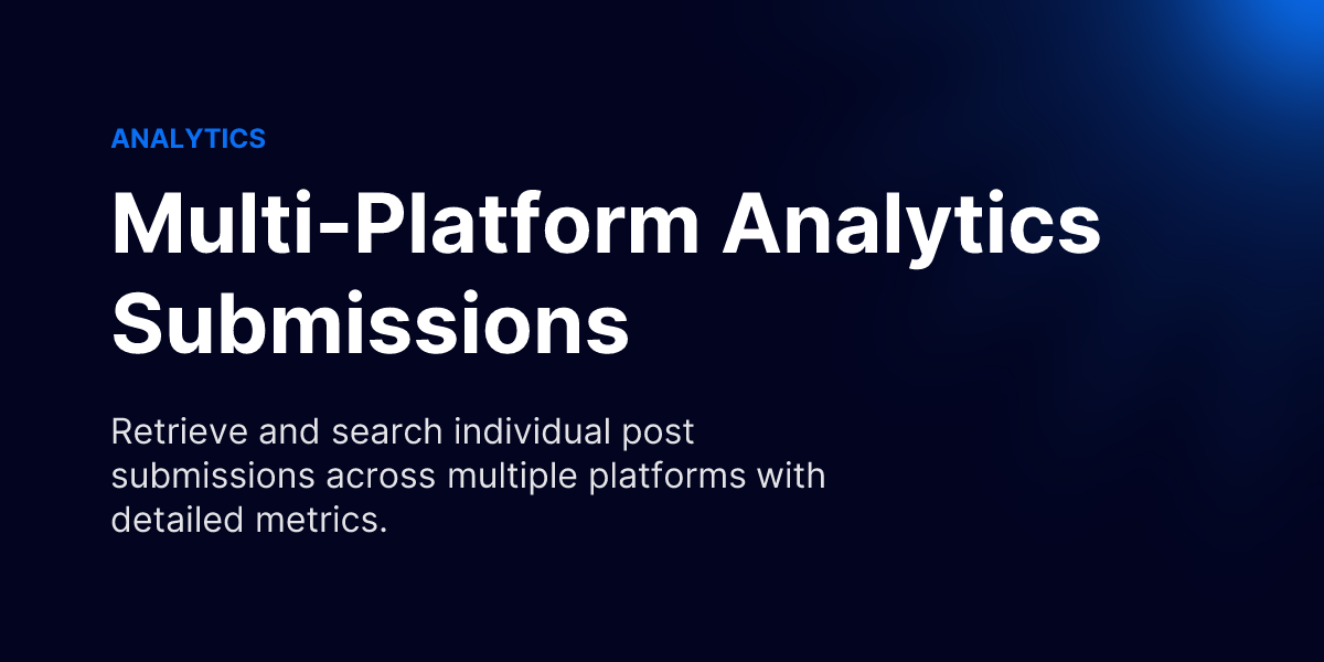 Multi-Platform Analytics Submissions - Postpone API Docs